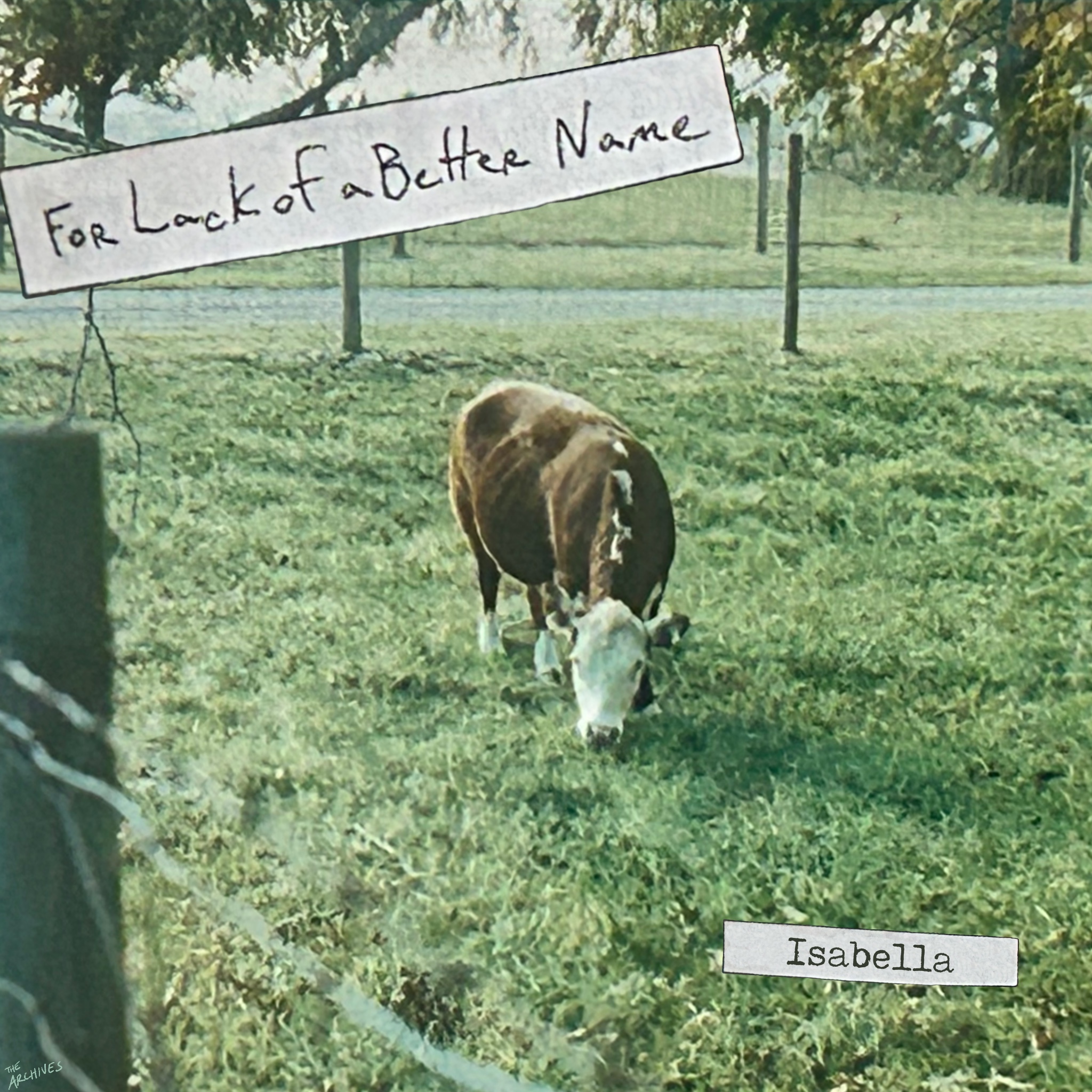 Isabella cover art — For Lack of a Better Name
