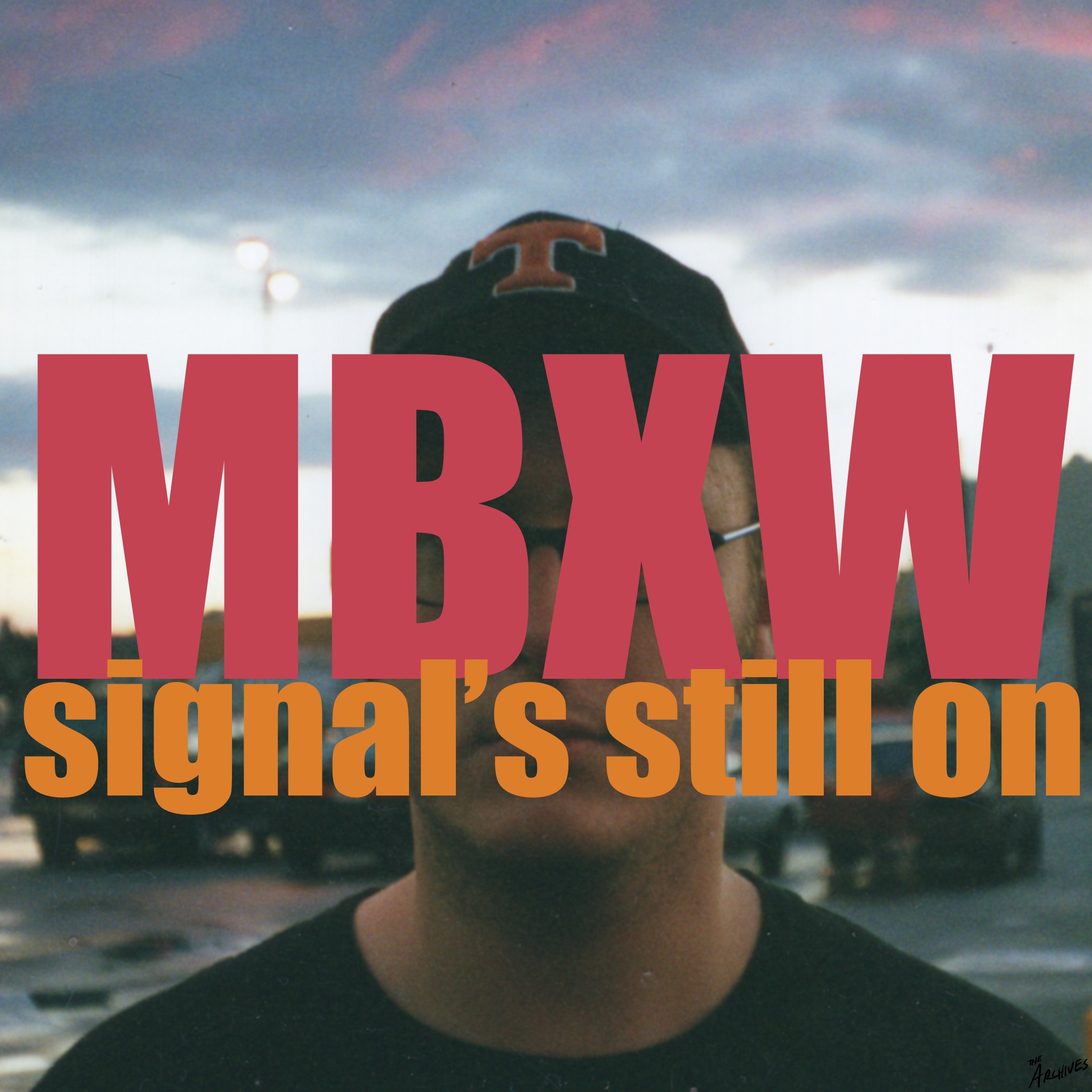 Signal's Still On cover art — My Beautiful Ex-Wife